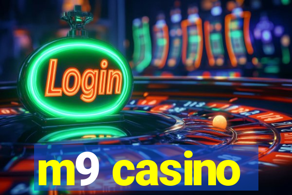 m9 casino